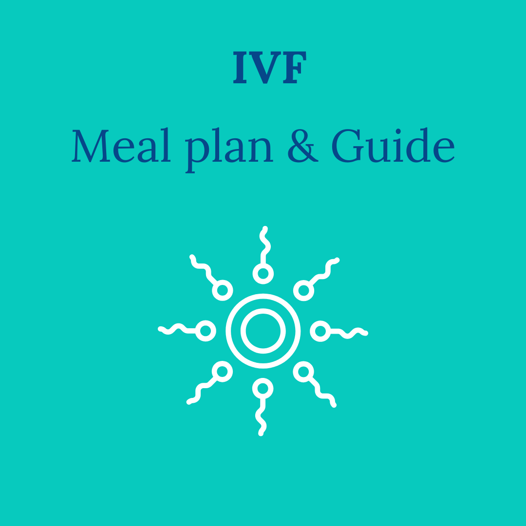 IVF fertility diet meal plan